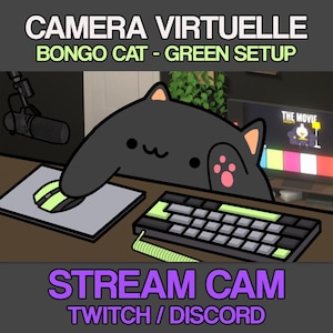 Bongocat - Darkgrey Green Setup | Customizable Virtual Camera for Twitch & Discord