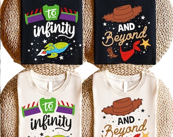 To Infinity and Beyond Shirt, Couple Matching Shirt, Family Toy Story T-shirt, Buzz Lightyear Shirt, Disneyland Family Trip Sweatshirt