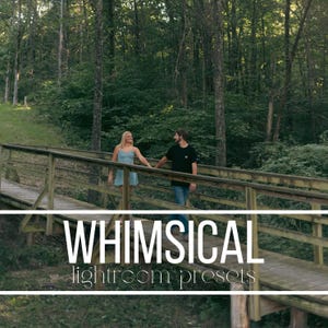 May include: A wooden bridge with a couple walking on it, surrounded by lush greenery. The text "WHIMSICAL" and "lightroom presets" is displayed in white across the bottom of the image.