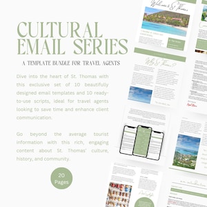 Può includere: Un pacchetto di modelli digitali per agenti di viaggio intitolato Cultural Email Series, che include 20 pagine di layout di email e script. Il design utilizza accenti verde salvia, caratteri serif e foto di paesaggi di St. Thomas.