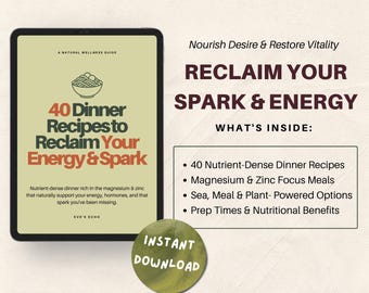 Recetas para cenas que equilibran las hormonas, 40 comidas ricas en magnesio y zinc, descarga digital.