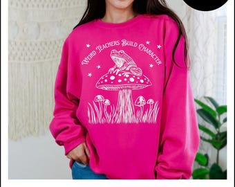 Weird Teachers Build Character Gildan Sweatshirt, Cute Teacher Shirt, Back to School Shirt Elementary School Teacher Appreciation Funny Gift