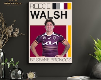 Reece Walsh Poster: Brisbane Broncos NRL Wall Art Digital Download for Kids Sports Bedroom Decor and Rugby League Fan Gifts