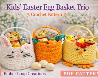 Crochet Easter Basket Pattern Trio | Bunny, Chick, Carrot PDF Download