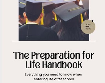 The Preparation for Life Handbook, Creative Graduate Gift, Gap Year Tool, Unique Gift for High School Grad