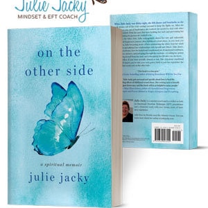 On the Other Side - A spiritual memoir - SIGNED Hardcover Book by Julie Jacky
