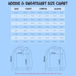 May include: A hoodie and sweatshirt size chart with measurements in inches and centimetres. The chart displays chest, length, and sleeve dimensions for sizes S to 5XL. The text at the bottom reads, "Due to manual measures, there will be an error of 1-3cm."