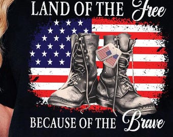 Land Of The Free Because Of The Brave PNG,4th of July png,Fourth of July png, Patriotic Shirt png, Independence Day png,USA Combat Retro png