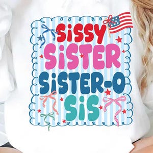 4th of July Sissy png, Fourth of July Kids Png, Sister 4th of July Png,Summer Little Sister Png 4th of July Big Sister Png,download digital