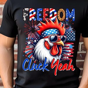 Freedom Cluck Yeah Roaster Patriotic 4th Of July US Flag png, Patriotic Png, Independence Day Png, Freedom Png, American Farmer Png