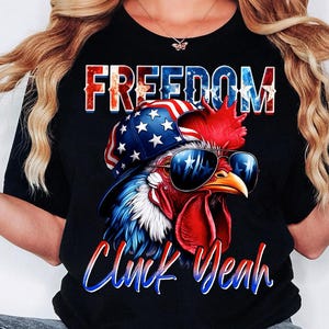 Freedom Cluck Yeah Roaster Patriotic 4th Of July US Flag png, Patriotic Png, Independence Day Png, Freedom Png, American Farmer Png