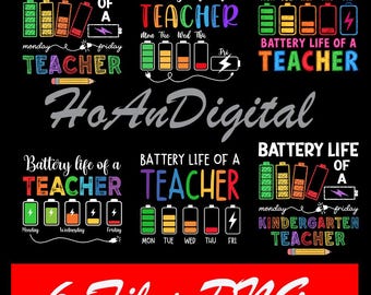 5+ Files Battery Life Of A Teacher Funny Back to School Teacher Gifts Png, Digital Download