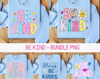 5+ Files Preppy Be Kind Png, Inspirational Cute Kindness Men Women Kids Shirt Design, Digital Download