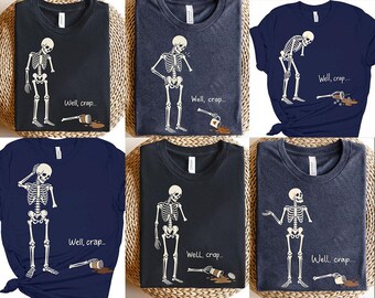 5+ Files Well Crap Funny Skeleton Dropped Coffee Lover Halloween Shirt Design, Digital Download