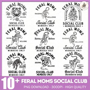 Plus de 10 ensembles PNG Feral Moms Social Club, Raising Hellions png, Femmes féministes png, Mom Life png, Tiger Mama png, Vêtements tendance pour maman (PNG)