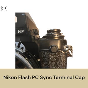 Nikon Flash PC Sync Terminal Cap for F3 FM2 FE2 FM3A F3T F4 F2 FA FG F5 F100