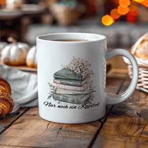 Bellissima tazza con la scritta: Ancora un capitolo| Tazza da lettura| Tazza di libri| Tazza per amanti dei libri| Tazza per leggere| topo di biblioteca immagine 4