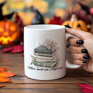 Bellissima tazza con la scritta: Ancora un capitolo| Tazza da lettura| Tazza di libri| Tazza per amanti dei libri| Tazza per leggere| topo di biblioteca immagine 2