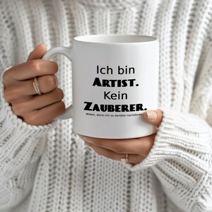 Caneca engraçada com os dizeres: Artista, não mágico| dizendo caneca| Caneca para Artista| Presente para Artista | Caneca para profissão