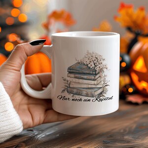 Bellissima tazza con la scritta: Ancora un capitolo| Tazza da lettura| Tazza di libri| Tazza per amanti dei libri| Tazza per leggere| topo di biblioteca immagine 3