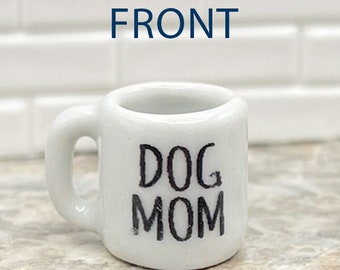 Miniature Mugs - Moms!