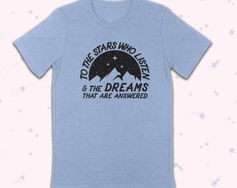 To The STARS WHO LISTEN Unisex T-shirt Unisex T-shirt