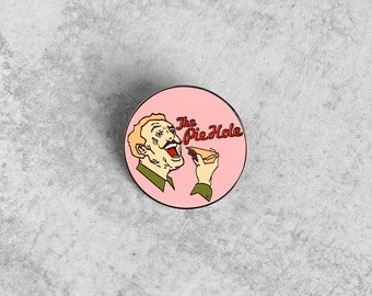 THE PIE HOLE Lapel Pin