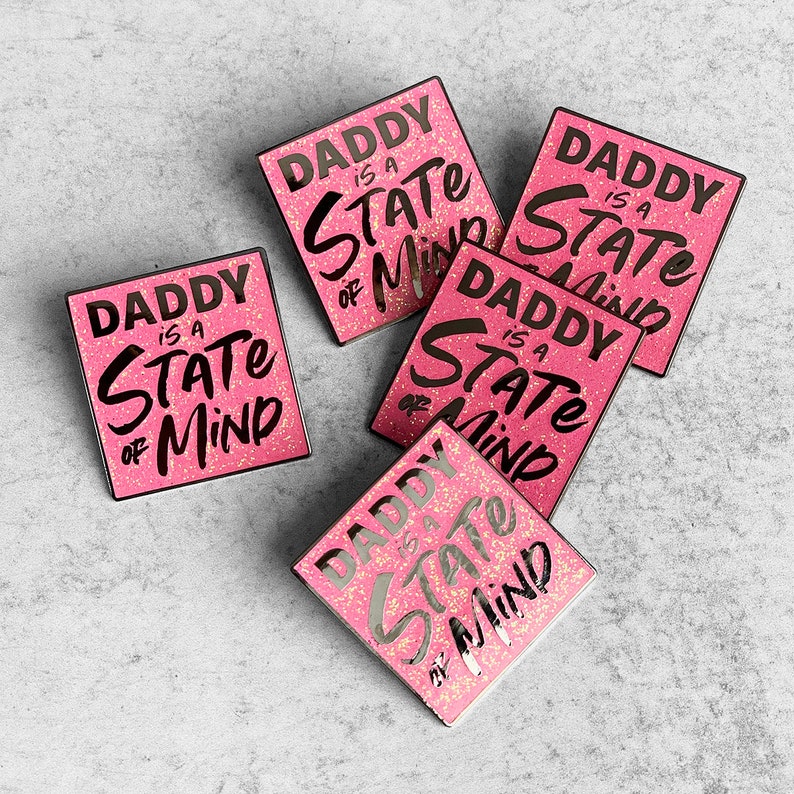 DADDY is a STATE of MIND Lapel Pin image 6
