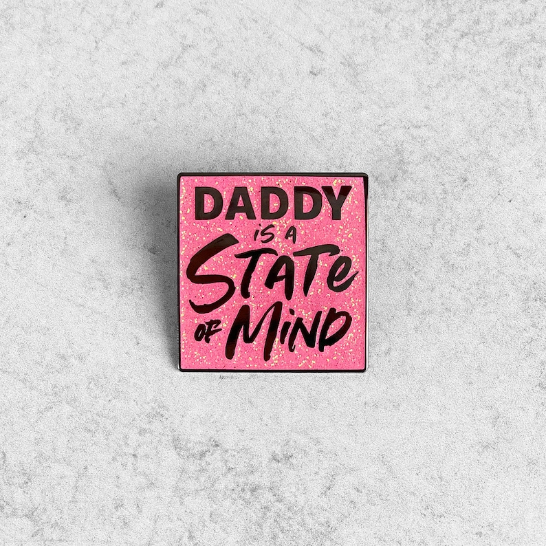 DADDY is a STATE of MIND Lapel Pin image 1