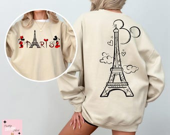Mickey Minnie Paris Sweatshirt, Disneyland Paris Trip Shirt, Eiffel Tower Mickey Mouse Sweatshirt, Paris Travel Adventure Sweatshirt