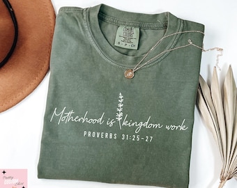 Comfort Colors® Motherhood Is Kingdom Work Shirt, Christian Mom Shirt, Religious Mom Shirt, Mothers Day Gift, Bible Shirt