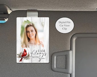 DIGITAL FILE, Car Visor Memorial Clip Design, Cardinals Appear In Memory of, Always With You, Digital Download Sublimation File png
