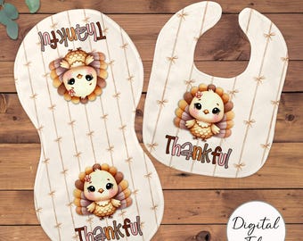 DIGITAL FILE, Thankful TurkeyThanksgiving Bib Burp Cloth, 1st Thanksgiving Sublimation Template, Baby Girl Turkey Bib Burp Cloth PNG,