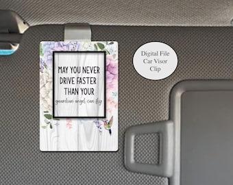 DIGITAL FILE, Car Visor Memorial Clip Design, Never Drive Guardian Angel, In Memory of Remembrance, Digital Download Sublimation File png