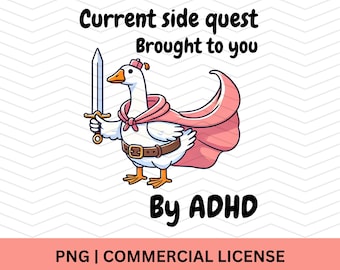 aktuelle Nebenfrage PNG, ADHD Overstimulated Aufkleber, Dumme Gans Cute Snarky Designs für Angst, lustige Sublimationskunst