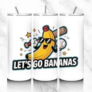 Let&#39;s Go Bananas Baseball PNG tumbler wrap Funny Banana Playing Baseball, Digital Download for Sublimation Designs