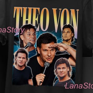 Theo Von Shirt, Theo Von Meme Tshirt