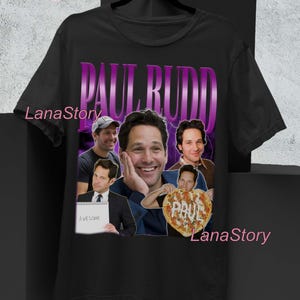 Paul Rudd Shirt, Paul Rudd Meme Tshirt