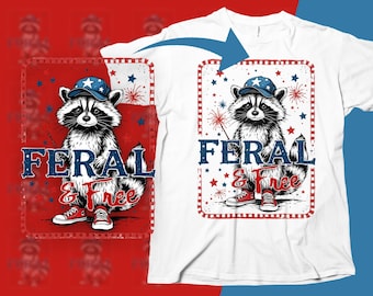 Patriotic Raccoon 4th of July PNG: Feral & Free USA Design (Digital Download, 300dpi)