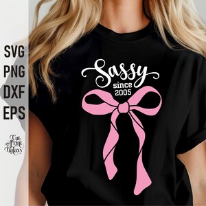 20º aniversário svg, Sassy since 2005 svg, Coquette aniversário svg, 20 anos, 20º aniversário meninas t-shirt, Retro aniversário svg, aniversário arco