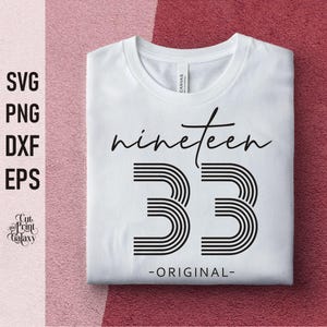 92. Geburtstags-Svg, Nineteen 33 svg, 1933 svg, 92 Jahre svg, 92. Geburtstag für Frauen, 92. Geburtstag-T-Shirt svg für Männer, Retro Geburtstags-Svg