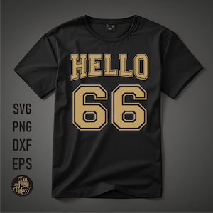 Hello 66 svg | 66th Birthday svg | 66th Birthday png | 66th Birthday sublimation | 66th birthday svg for men