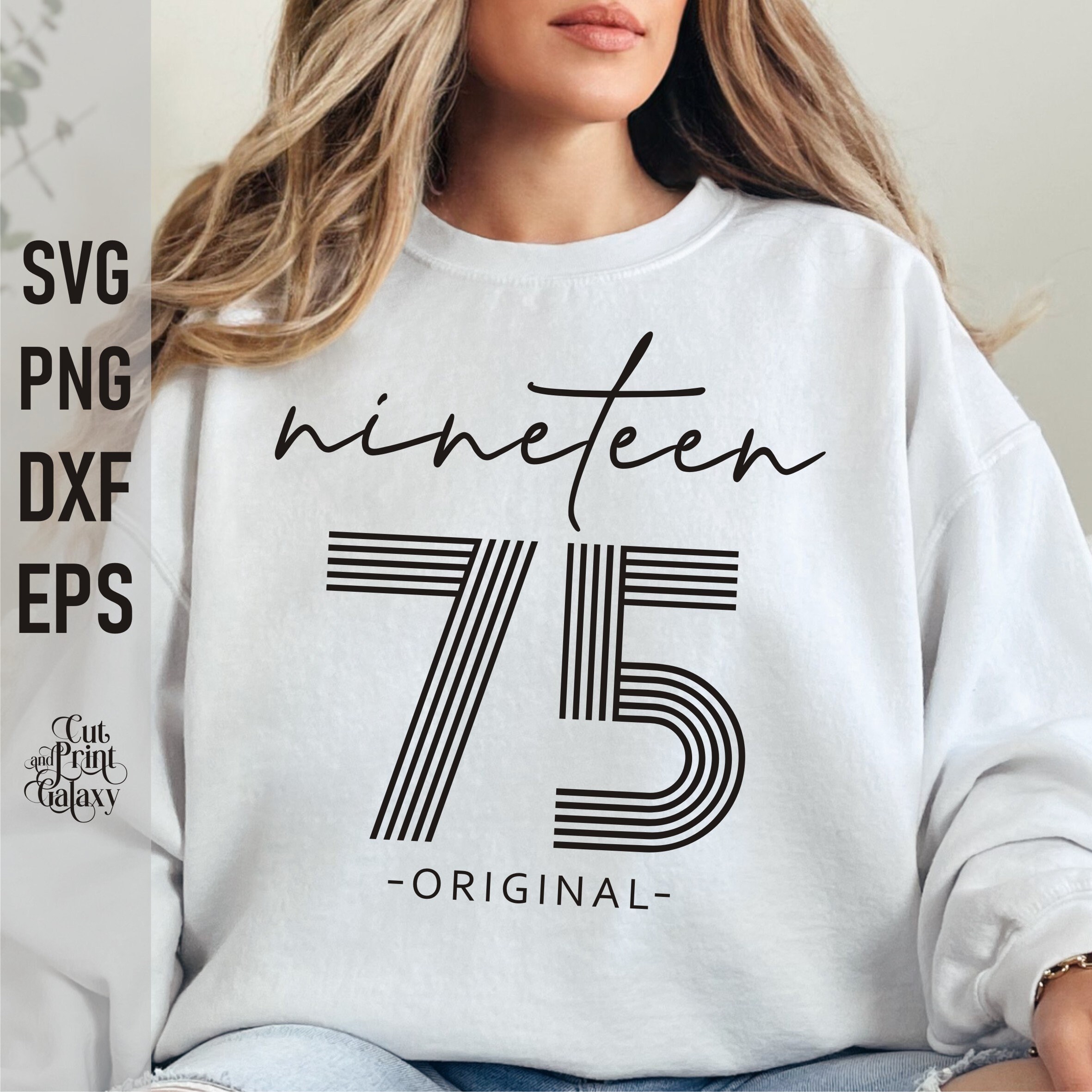 Nineteen 75 svg, 50th birthday svg, 1975 svg, 50 years svg, Original Parts svg, 50th birthday for women, 50th birthday tshirt svg for men