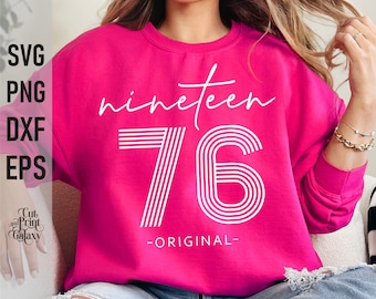 Nineteen 76 svg, 50th birthday svg, 1976 svg, 50 years svg, Original Parts svg, 50th birthday for women, 50th birthday tshirt svg for men