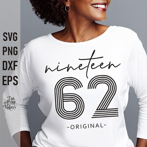 63rd birthday svg, Nineteen 62 svg, 1962 svg, 63 years old, 63rd birthday t shirt for women, Retro Birthday svg, vintage birthday