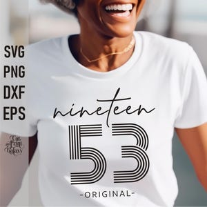 72nd birthday svg, Nineteen 53 svg, 1953 svg, 62 years svg, 72nd birthday for women, 72nd birthday tshirt svg for men, Retro Birthday svg