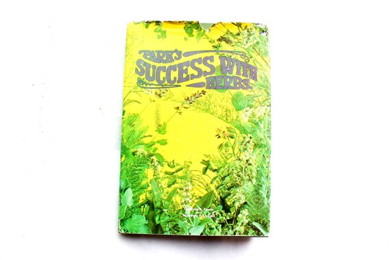 Parks Success With Herbs Foster Louden 1980 - 
