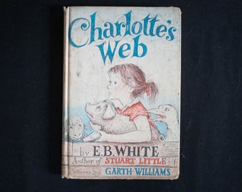 First Edition Charlotte's Web 1952 by EB White