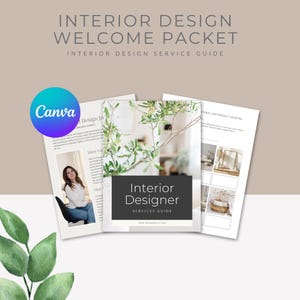 May include: A welcome packet for interior design services. The cover features the text "Interior Designer Services Guide" and a photo of a plant. The Canva logo is in the upper left corner. The background is a neutral beige.