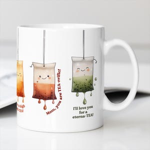 Mãe, você é TEA-rrific! Caneca - O presente perfeito para mostrar a ela o quão alta qualidade você acha que ela é!, 11oz, 15oz